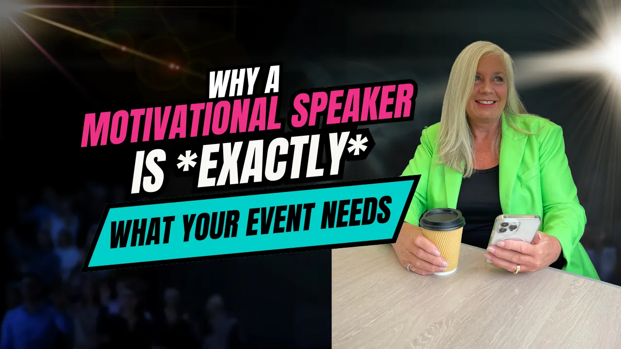 Title card reading 'Why a motivational speaker is exactly what your event needs', with Dr Alison Edgar MBE holding a coffee cup and phone.